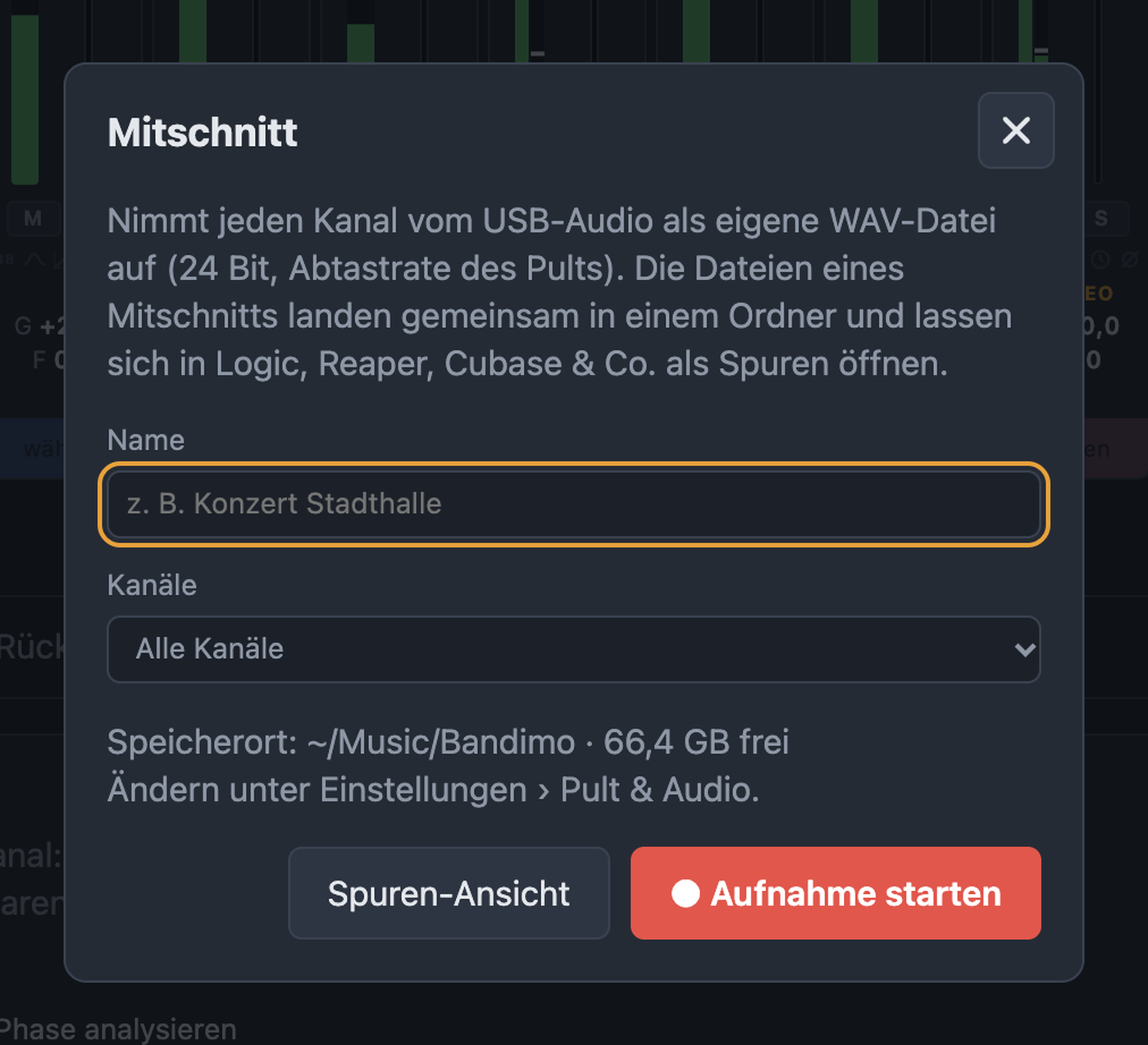 Mitschnitt-Dialog mit Name, Kanalauswahl, Speicherort und Aufnahme starten