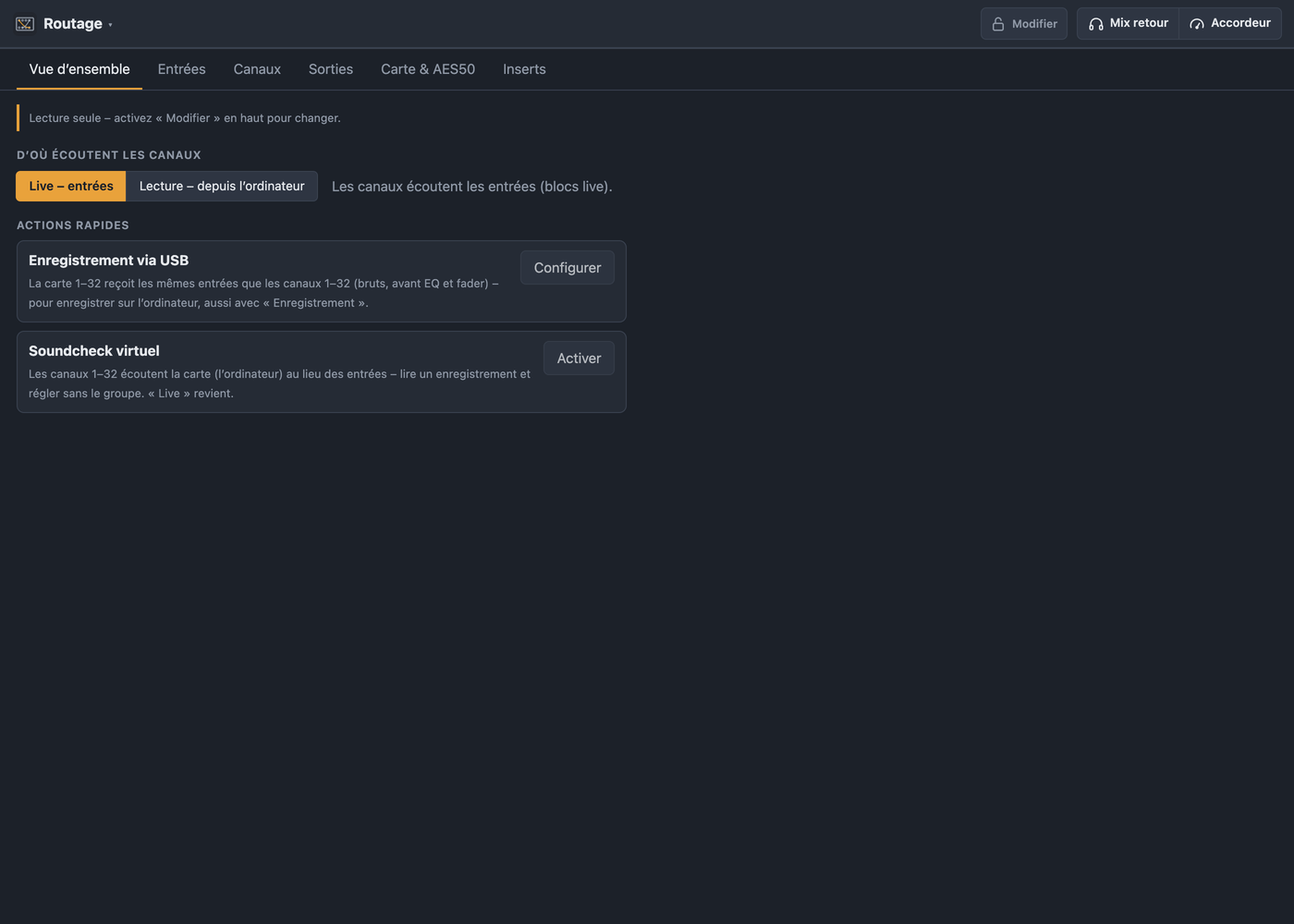 Routage Vue d’ensemble avec live/lecture et actions rapides