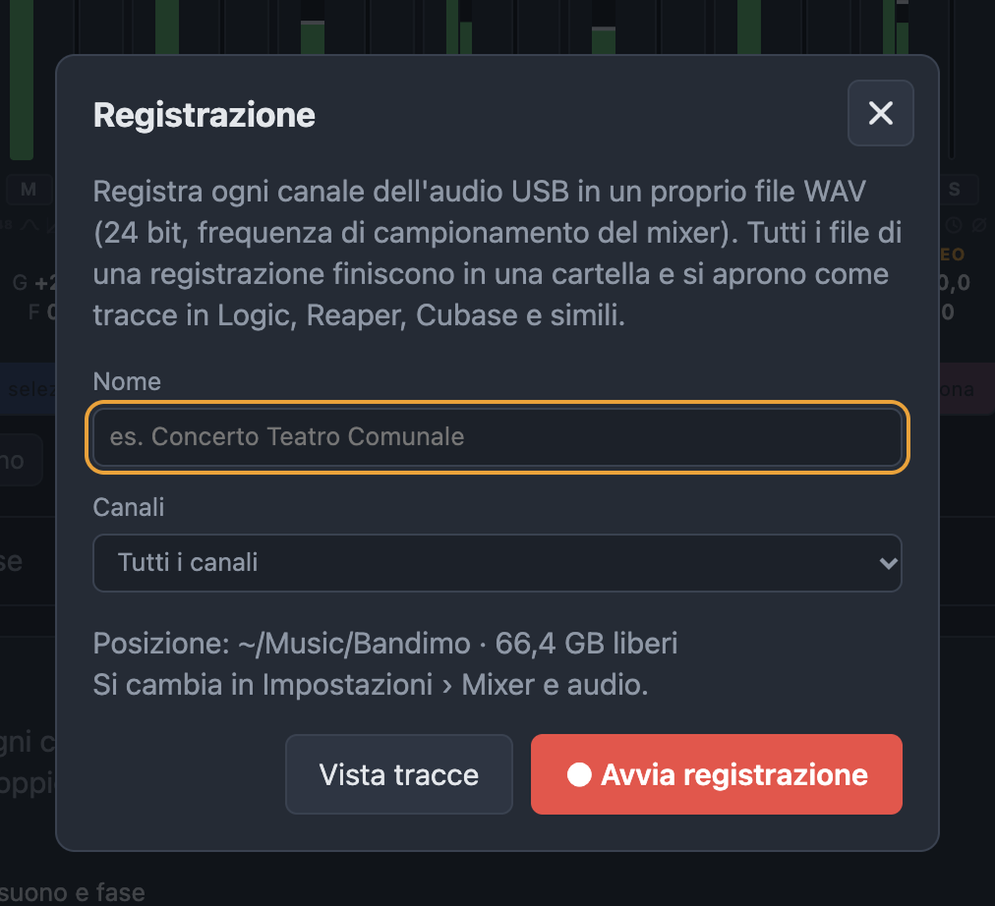 Finestra di registrazione con nome, scelta dei canali, posizione di salvataggio e Avvia registrazione